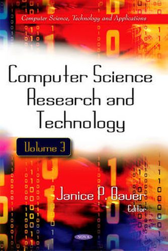 Cover image for Computer Science Research & Technology: Volume 3