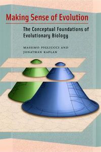 Cover image for Making Sense of Evolution: The Conceptual Foundations of Evolutionary Biology