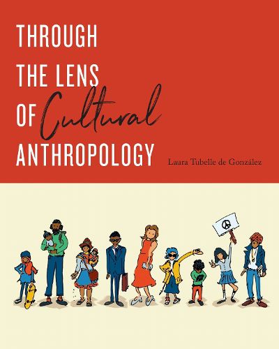 Cover image for Through the Lens of Cultural Anthropology