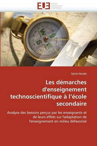 Cover image for Les D marches d'Enseignement Technoscientifique L cole Secondaire