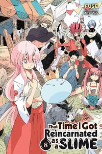 Cover image for That Time I Got Reincarnated as a Slime, Vol. 8 (light novel)