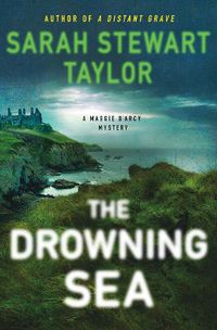 Cover image for The Drowning Sea: A Maggie D'arcy Mystery