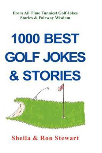Cover image for 1000 Best Golf Jokes & Stories