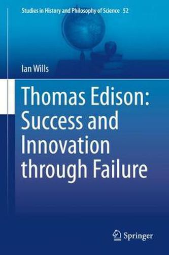 Cover image for Thomas Edison: Success and Innovation through Failure