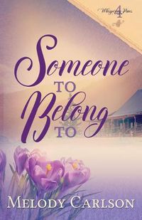 Cover image for Someone to Belong To