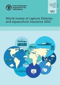 Cover image for World review of capture fisheries and aquaculture insurance 2022