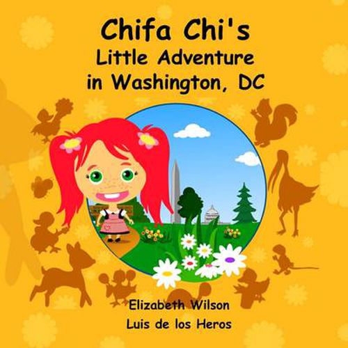 Cover image for Chifa Chi's Little Adventure in Washington DC