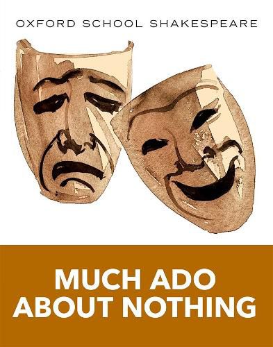 Cover image for Oxford School Shakespeare: Much Ado About Nothing