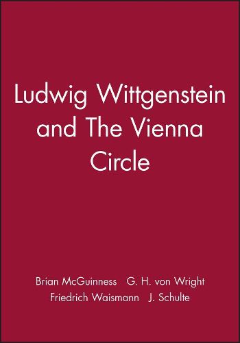 Cover image for Ludwig Wittgenstein and The Vienna Circle