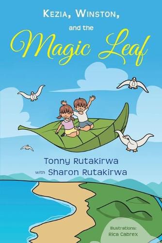 Cover image for Kezia, Winston, and the Magic Leaf