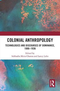 Cover image for Colonial Anthropology