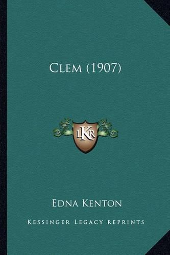 Cover image for Clem (1907) Clem (1907)