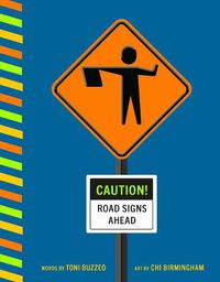 Cover image for Caution! Road Signs Ahead