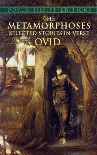 Cover image for The Metamorphoses: Selected Stories in Verse