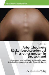 Cover image for Arbeitsbedingte Ruckenbeschwerden bei Physiotherapeuten in Deutschland