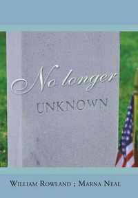 Cover image for No Longer Unknown