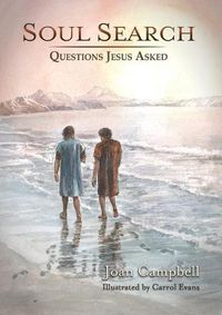 Cover image for Soul Search: Questions Jesus Asked