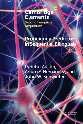 Cover image for Proficiency Predictors in Sequential Bilinguals: The Proficiency Puzzle