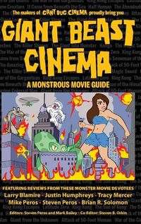 Cover image for Giant Beast Cinema - A Monstrous Movie Guide (hardback)