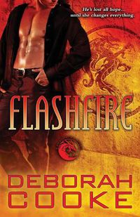 Cover image for Flashfire: A Dragonfire Novel