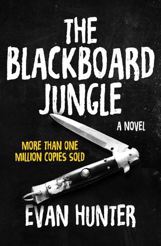 Cover image for The Blackboard Jungle: A Novel