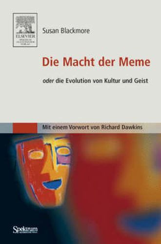 Cover image for Die Macht der Meme: oder Die Evolution von Kultur und Geist [Mit einem Vorwort von Richard Dawkins]