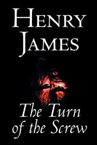 Cover image for The Turn of the Screw by Henry James, Fiction, Classics