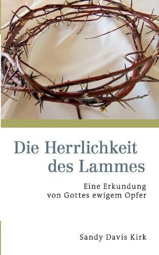 Cover image for Die Herrlichkeit des Lammes