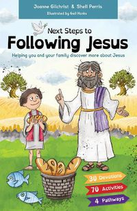 Cover image for Next Steps to Following Jesus: Helping You and Your Family Discover More About Jesus