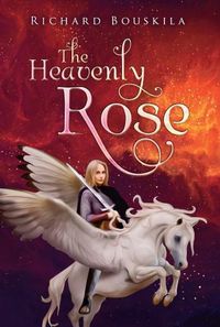 Cover image for The Heavenly Rose