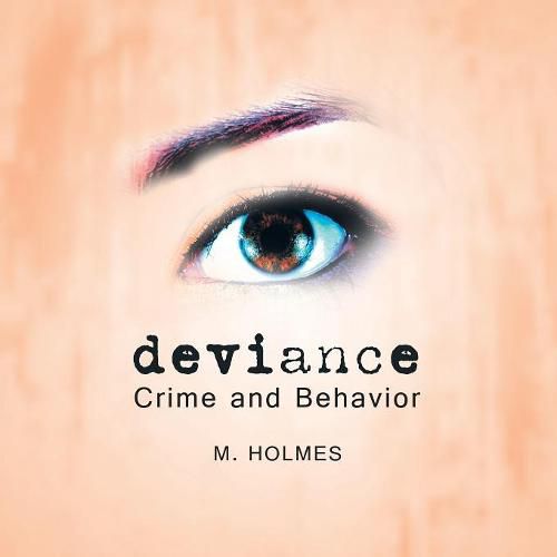 Cover image for Deviance: Crime and Behavior