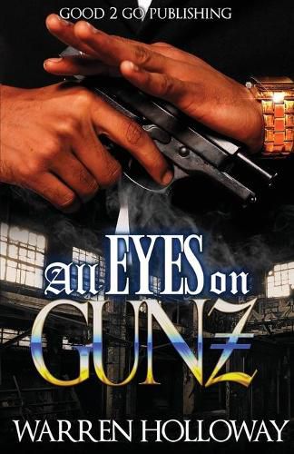 Cover image for All Eyes on Gunz