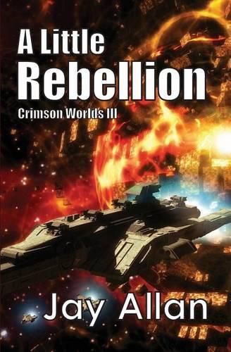 Cover image for A Little Rebellion: Crimson Worlds III