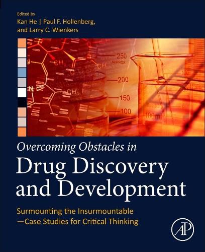 Cover image for Overcoming Obstacles in Drug Discovery and Development: Surmounting the Insurmountable