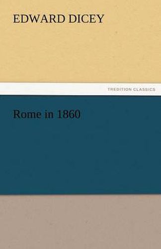 Cover image for Rome in 1860