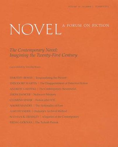 The Contemporary Novel: Imagining the Twenty-First Century