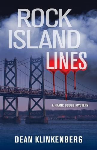 Cover image for Rock Island Lines: A Frank Dodge Mystery