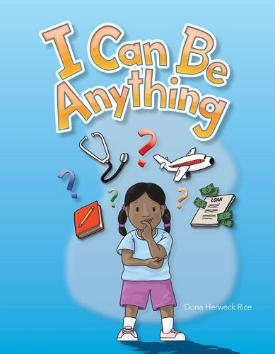 Cover image for I Can Be Anything