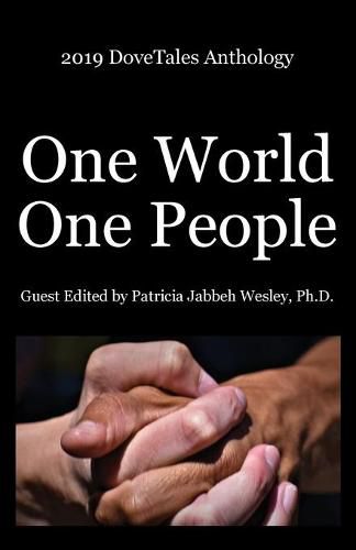 Cover image for 2019 DoveTales Anthology: One World, One People