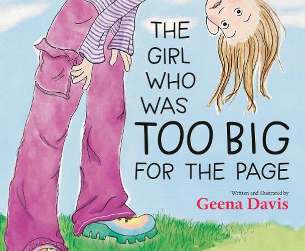 The Girl Who Was Too Big for the Page