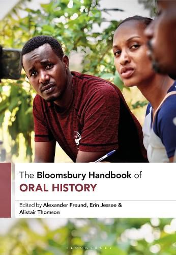 Cover image for The Bloomsbury Handbook of Oral History