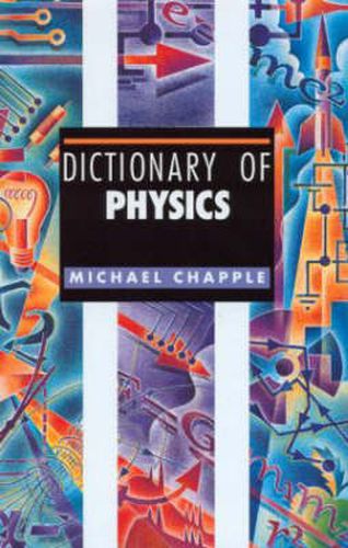 Cover image for Dictionary of Physics