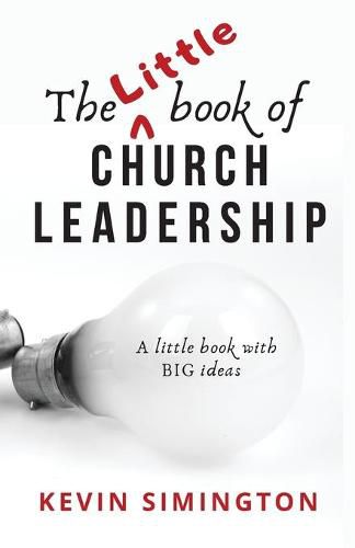 Cover image for The Little Book of Church Leadership