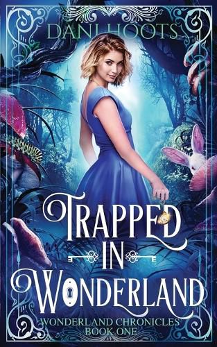 Cover image for Trapped in Wonderland