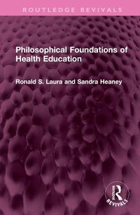 Cover image for Philosophical Foundations of Health Education