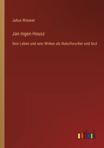 Cover image for Jan Ingen-Housz