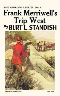 Cover image for Frank Merriwell's Trip West