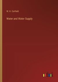 Cover image for Water and Water Supply