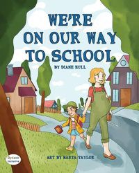 Cover image for We're On Our Way to School