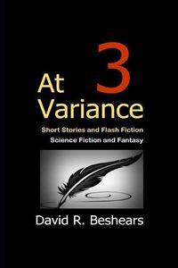 Cover image for At Variance 3: Short Story & Novella Collection